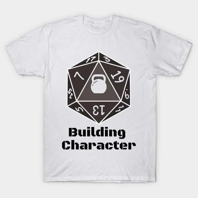 D20KB Building Character T-Shirt by J335tudi0z